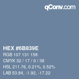 Código de color: HEX #6B839E | qconv.com
