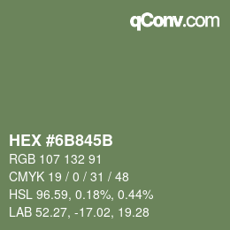Color code: HEX #6B845B | qconv.com