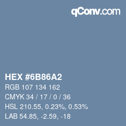 Color code: HEX #6B86A2 | qconv.com