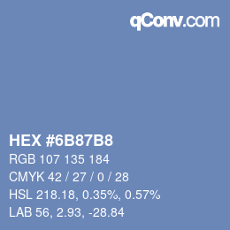 Farbcode: HEX #6B87B8 | qconv.com