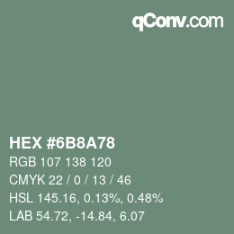 Color code: HEX #6B8A78 | qconv.com