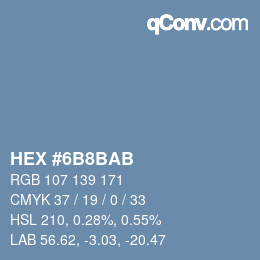 Color code: HEX #6B8BAB | qconv.com
