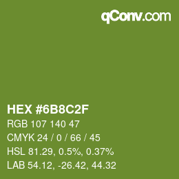Color code: HEX #6B8C2F | qconv.com