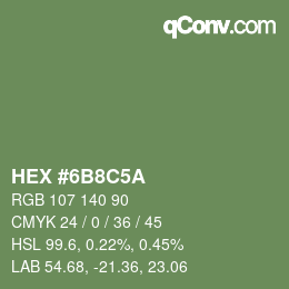 Color code: HEX #6B8C5A | qconv.com