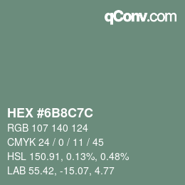 Color code: HEX #6B8C7C | qconv.com