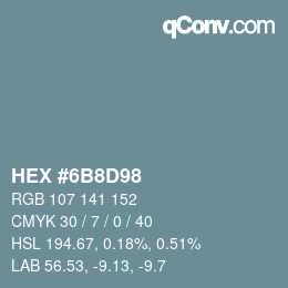 Color code: HEX #6B8D98 | qconv.com