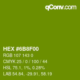 Color code: HEX #6B8F00 | qconv.com