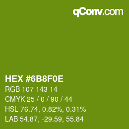 Color code: HEX #6B8F0E | qconv.com