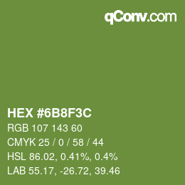 カラーコード: HEX #6B8F3C | qconv.com