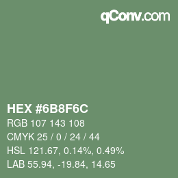 Color code: HEX #6B8F6C | qconv.com