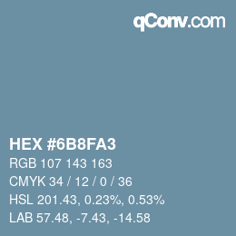 Color code: HEX #6B8FA3 | qconv.com