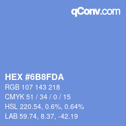 カラーコード: HEX #6B8FDA | qconv.com