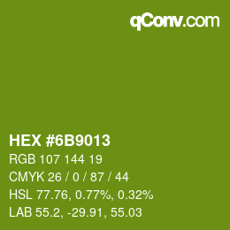 カラーコード: HEX #6B9013 | qconv.com