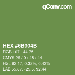 Color code: HEX #6B904B | qconv.com