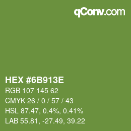 Color code: HEX #6B913E | qconv.com