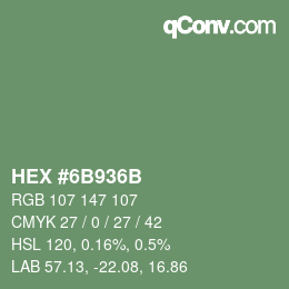 Color code: HEX #6B936B | qconv.com