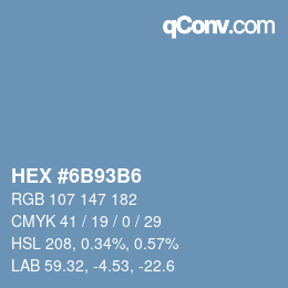 Color code: HEX #6B93B6 | qconv.com