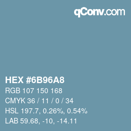 Color code: HEX #6B96A8 | qconv.com