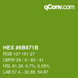 Color code: HEX #6B971B | qconv.com