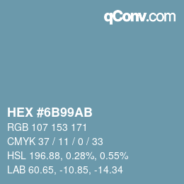 Color code: HEX #6B99AB | qconv.com