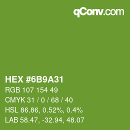 Color code: HEX #6B9A31 | qconv.com