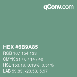 Color code: HEX #6B9A85 | qconv.com