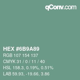 Color code: HEX #6B9A89 | qconv.com