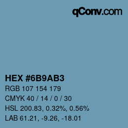 颜色代码: HEX #6B9AB3 | qconv.com
