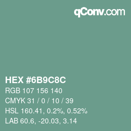 Color code: HEX #6B9C8C | qconv.com