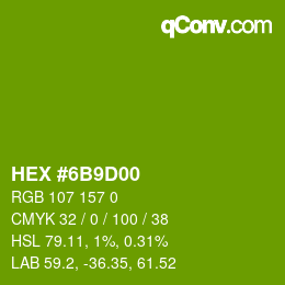 Farbcode: HEX #6B9D00 | qconv.com