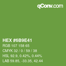 Color code: HEX #6B9E41 | qconv.com
