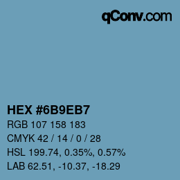 Color code: HEX #6B9EB7 | qconv.com