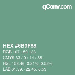颜色代码: HEX #6B9F88 | qconv.com