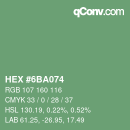 カラーコード: HEX #6BA074 | qconv.com