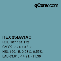 カラーコード: HEX #6BA1AC | qconv.com