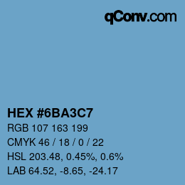 カラーコード: HEX #6BA3C7 | qconv.com