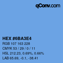 Color code: HEX #6BA3E4 | qconv.com