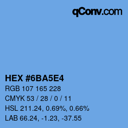 カラーコード: HEX #6BA5E4 | qconv.com