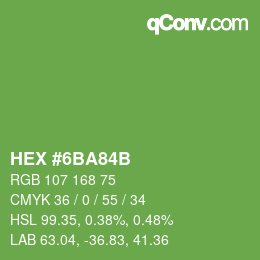 Color code: HEX #6BA84B | qconv.com
