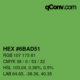 カラーコード: HEX #6BAD51 | qconv.com