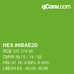 颜色代码: HEX #6BAE2D | qconv.com