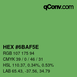 Color code: HEX #6BAF5E | qconv.com