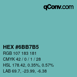 カラーコード: HEX #6BB7B5 | qconv.com
