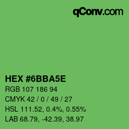 Code couleur: HEX #6BBA5E | qconv.com