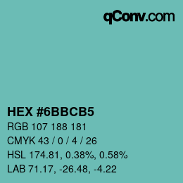 Color code: HEX #6BBCB5 | qconv.com