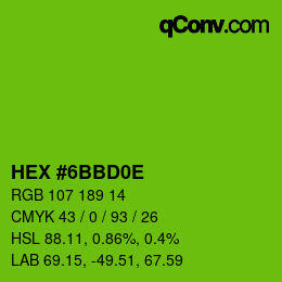 Color code: HEX #6BBD0E | qconv.com