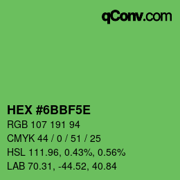 Color code: HEX #6BBF5E | qconv.com