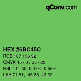 Color code: HEX #6BC45C | qconv.com