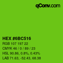 Color code: HEX #6BC516 | qconv.com