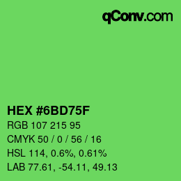 カラーコード: HEX #6BD75F | qconv.com